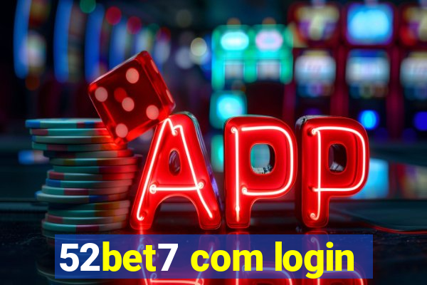 52bet7 com login